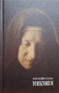 Dyrektorium - Matka Elżbieta Czacka