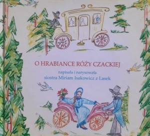 O HRABIANCE RÓŻY CZACKIEJ