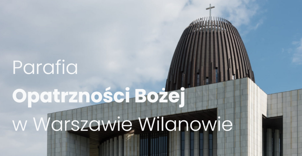 Świątynia Opatrzności Bożej Warszawa Wilanów - Centrum Opatrzności Bożej