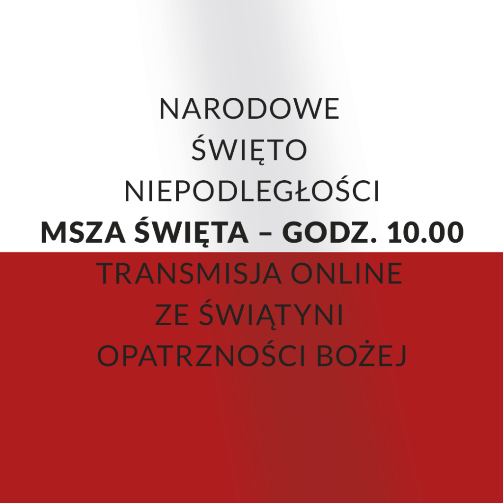 Msza św. online Narodowe Święto Niepodległości