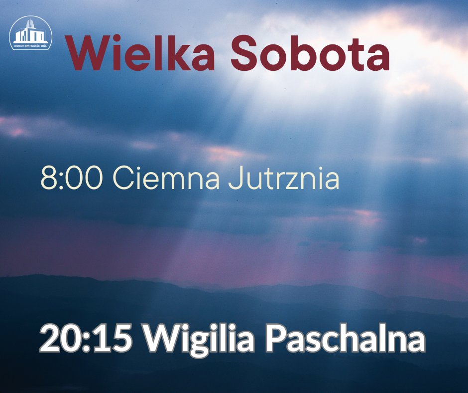 Program wielkiej soboty w Świątyni Opatrzności Bożej