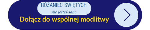 Przycisk z linkiem do dołączenia do modlitwy "Różańca świętych - nie jesteś sam"